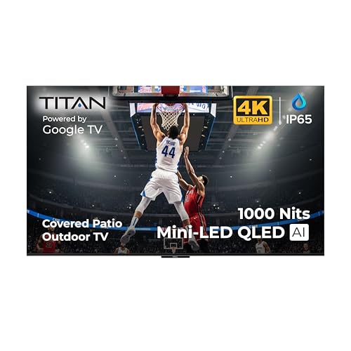 Titan G100 Mini-QLED 85 Inch Outdoor TV, Covered Patio, IP65 Smart Weatherproof TV, 4K HDR, 144 Hz, Google AI OS, 1000 Nits, Wi-Fi 5, Dolby Vision&Atmos, Onkyo, Outdoor TV Cover, Slim Bezel, 2 Yr Wty