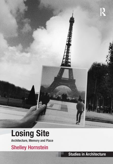 Losing Site Architecture un voyage nostalgique à travers les lieux et les souvenirs