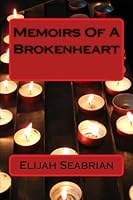 Memoirs Of A Brokenheart 1530908566 Book Cover