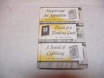 Hardcover Maigret and the Apparition, Death of a Wedding Guest, A Sound of Lighting [French] Book