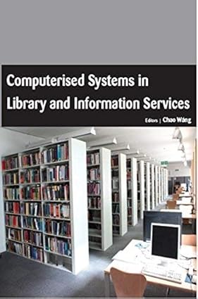 Computerised Systems In Library And Information Services