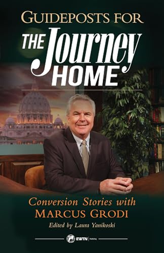 Guideposts for the Journey Home: Conversion Sto... 1682783464 Book Cover