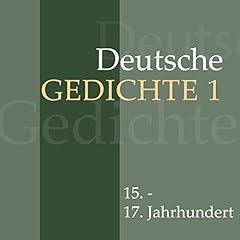 Page de couverture de Deutsche Gedichte 1 - 15. - 17. Jahrhundert