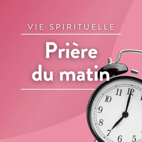 Prière du matin Podcast Por RCF arte de portada