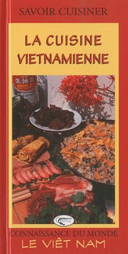 La cuisine vietnamienne