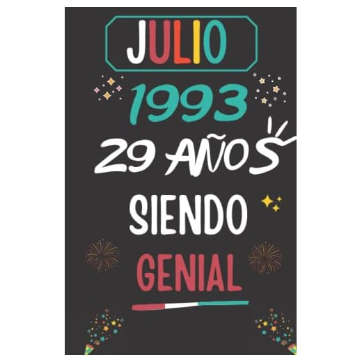 CUADERNO, JULIO 1993, 29 Años Siendo Genial: Regalo de 29 cumpleaños para mujeres y hombres, ideas de 29 cumpleaños... un cumpleaños... divertido, ... regalo de 29 cumpleaños para él/ella.