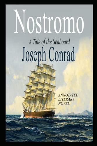 Nostromo Novel by Joseph Conrad Annotated B09DN1FHW8 Book Cover