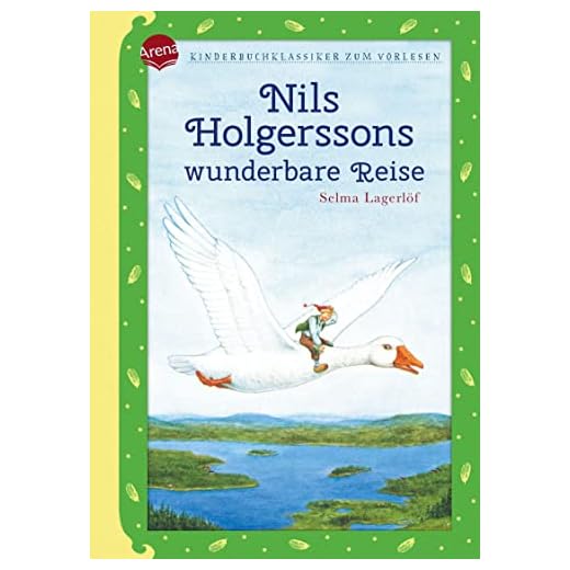 Nils Holgerssons wunderbare Reise: Kinderbuchklassiker zum Vorlesen, el disco no está incluido
