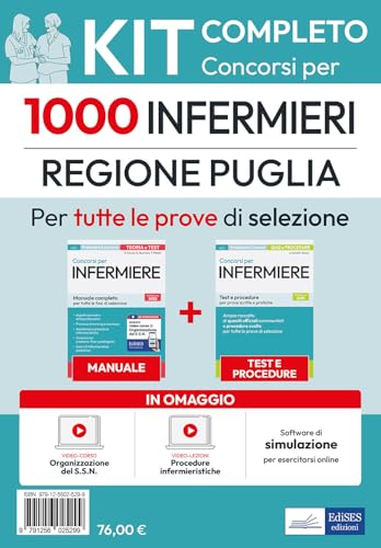 Kit completo Concorso per 1000 infermieri Regione Puglia. Manuale e test. Con software di simulazione, video-lezioni procedure, video-corso organizzazione SSN