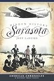 Hidden History of Sarasota