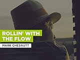 flower in the attic 2  Rollin\' With The Flow al estilo de Mark Chesnutt