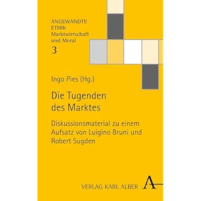 Die Tugenden des Marktes