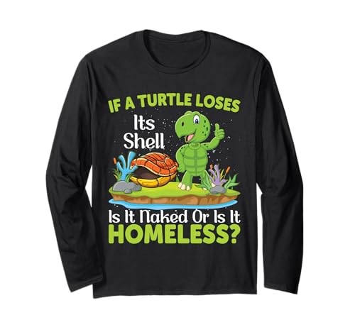 If A Turtle Loses Its Shell Is It Naked Or Is It Homeless �J�� ����T�V���c