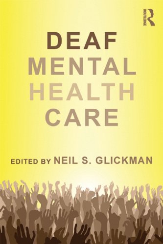 Deaf Mental Health Care (Counseling and Psychotherapy)