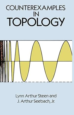 Book cover Counterexamples in Topology;Dover Books on Mathematics
