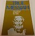 True Messiah: The Story of Apollonius of Tyana 3BC - AD96
