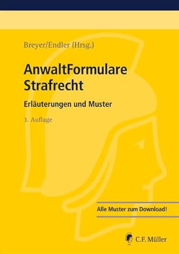 Preisvergleich Produktbild AnwaltFormulare Strafrecht: Erläuterungen und Muster
