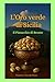 Produktbild L'Oro verde di Sicilia: Il Pistacchio di Bronte
