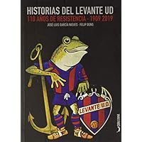 Historias del Levante UD: 110 años de resistencia: 12 (Onze)
