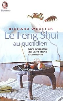 Paperback Feng shui au quotidien (Le) (BIEN-ÊTRE) [French] Book