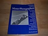 Master Photographers: The World's Great Photographers on their Art and Technique