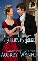 The Duplicate Duke: Once Upon a Widow #10 (Wayward Dukes' Alliance Book #24) 1946560545 Book Cover