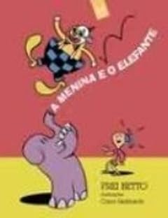 Capa do livro A Menina E O Elefante