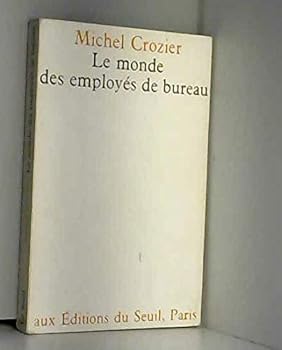 Paperback Le Monde des employés de bureau [French] Book