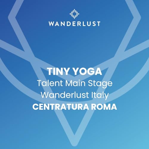『Tiny Yoga, Talent Centratura Wanderlust 108 - Radio Wellness』のカバーアート