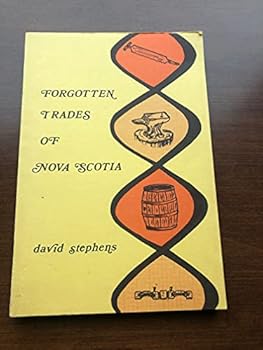 Paperback Forgotten Trades of Nova Scotia Book