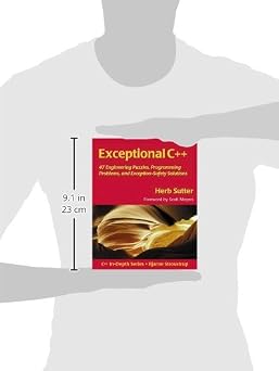 Exceptional C++: 47 Engineering Puzzles Programming Problems and Solutions engl. Ed.