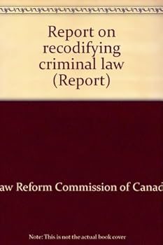Report on recodifying criminal law