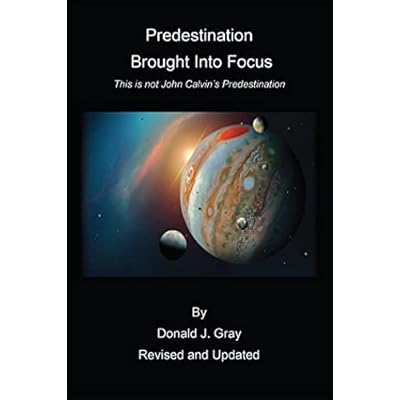 Predestination Brought Into Focus