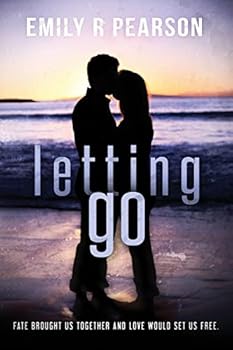 Letting Go - Book #3 of the Moving Forward
