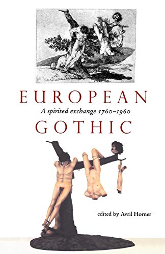 European Gothic: A Spirited Exchange 1760-1960 #TOP11