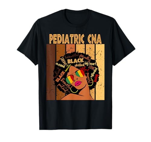 Pediatric CNA Afro African American Black History Month T-Shirt