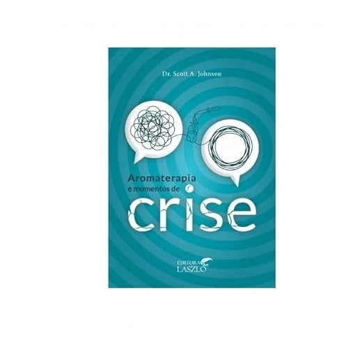 Aromaterapia e Momentos de Crise