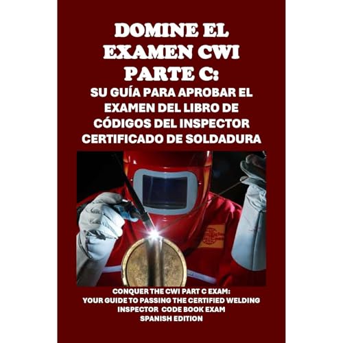 Domine el examen CWI Parte C: su gu&amp;iacute;a para aprobar el examen del libro de c&amp;oacute;digos del inspector certificado de soldadura | Philip Martin McCaulay episode artwork
