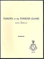 Tumors of the thyroid gland. Supplement B004XKC5SI Book Cover