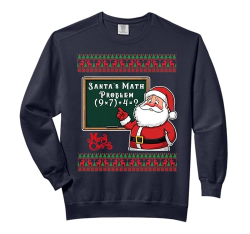 Santa's Math Problem 67 Viral Meme Christmas Ugly Sweater Comfort Colors Adult Sweatshirt
