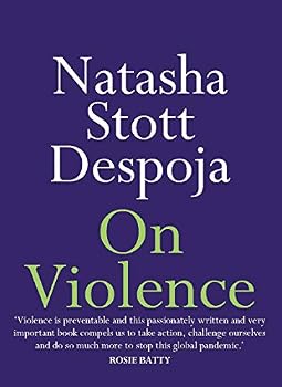 On Violence - Book  of the On Series (Little Books, Big Ideas)