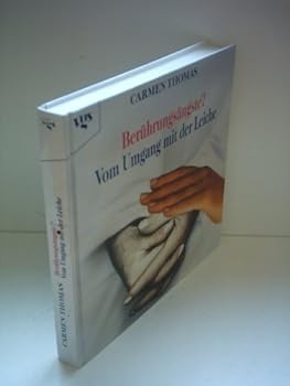 Hardcover Berührungsängste? Vom Umgang mit der Leiche. [German] Book