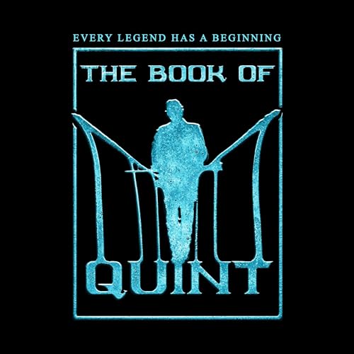 Ryan Dacko presents The Book of Quint