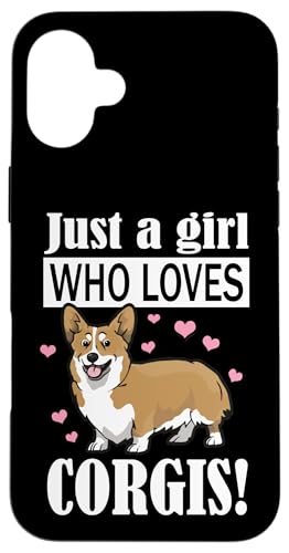 Womens Kids Funny Just A Girl Who Loves Corgis Dog Lover �X�}�z�P�[�X iPhone 16 Plus �p