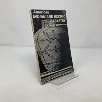 Paperback American Indian and Eskimo Basketry Book