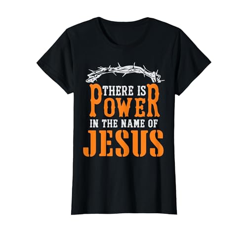 There is Power in The Name of Jesus T-Shirt, Women, Black, X-Small