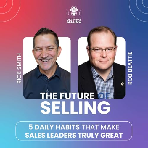 5 Daily Habits That Make Sales Leaders Truly Great | TFOS 26