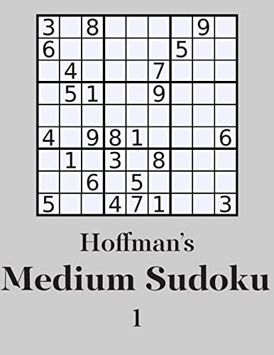 Hoffman's Medium Sudoku 1: 250 Fun Puzzles