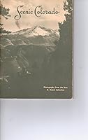 Scenic Colorado: Photographs from the new O. Roach collection B0007EN7QI Book Cover