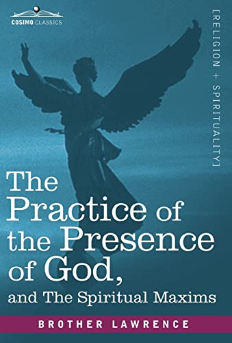 The Practice of the Presence of God and the Spiritual